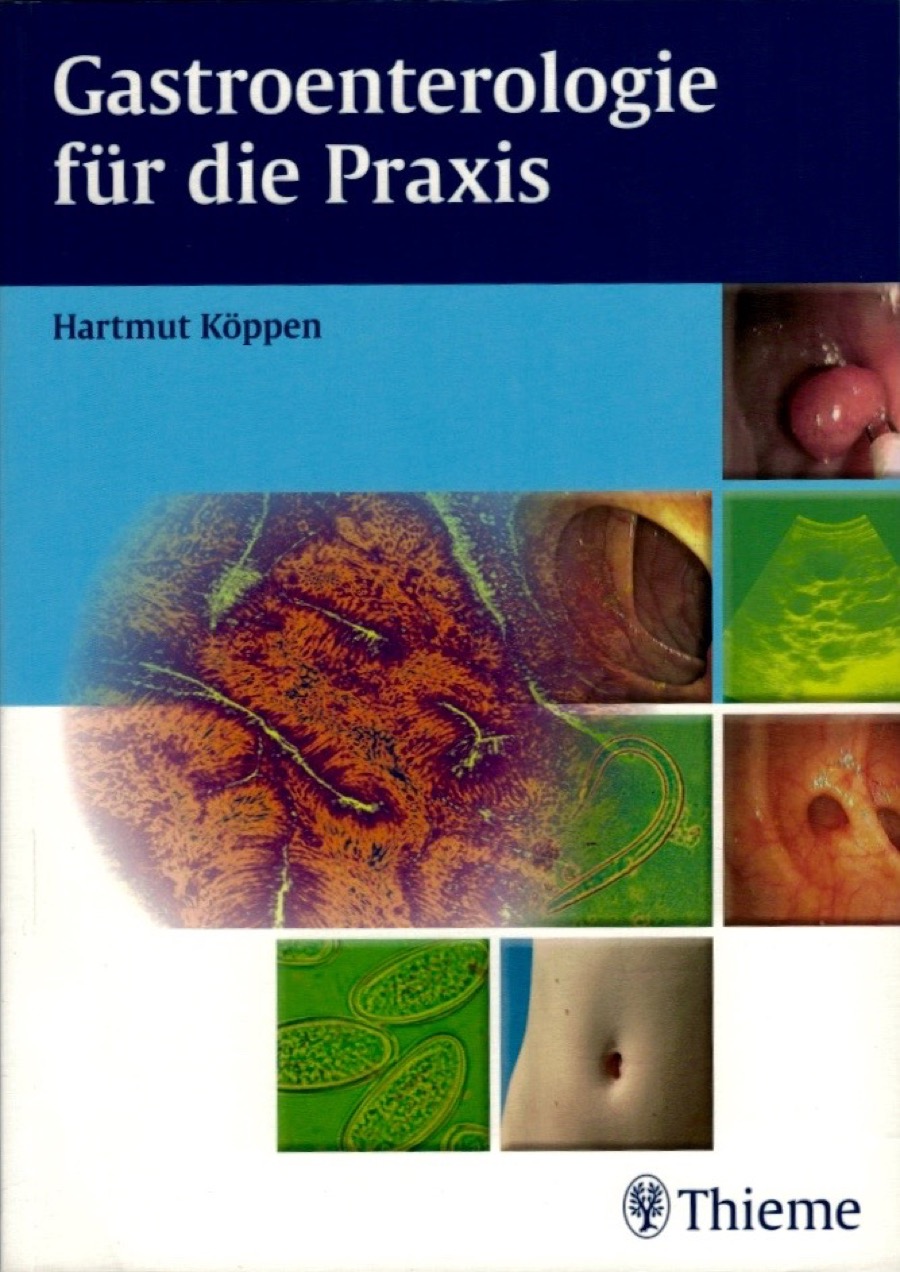 Cover: Gastroenterologie für die Praxis von Hartmut Köppen, Thieme